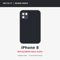 Illustrative iPhone 8 back glass listing graphic, actual part not yet received