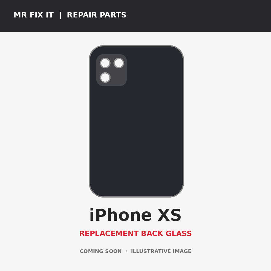 Illustrative iPhone XS back glass, actual part not yet received
